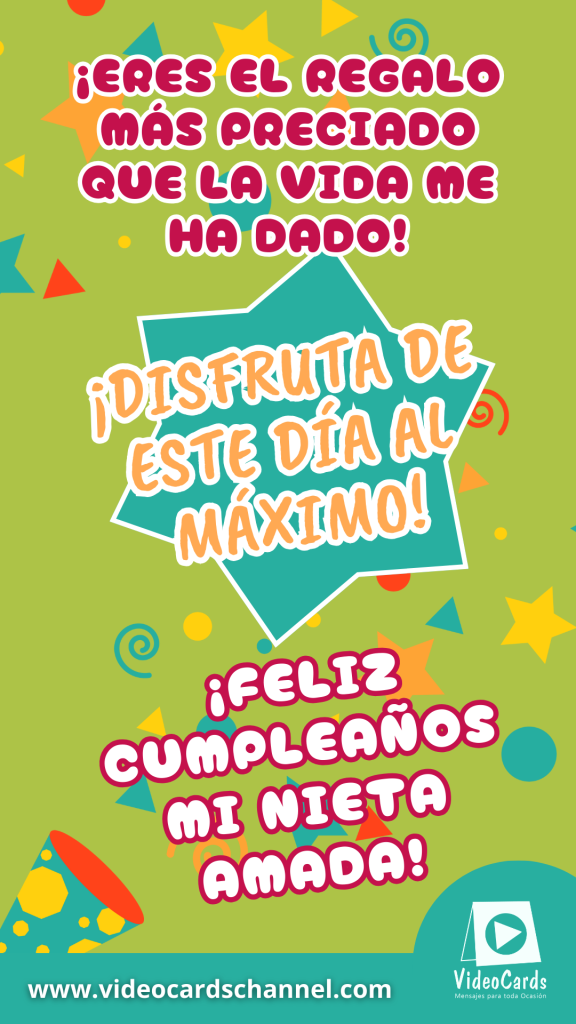 felicidades a mi nieta, felicitacion de cumpleaños a mi nieta