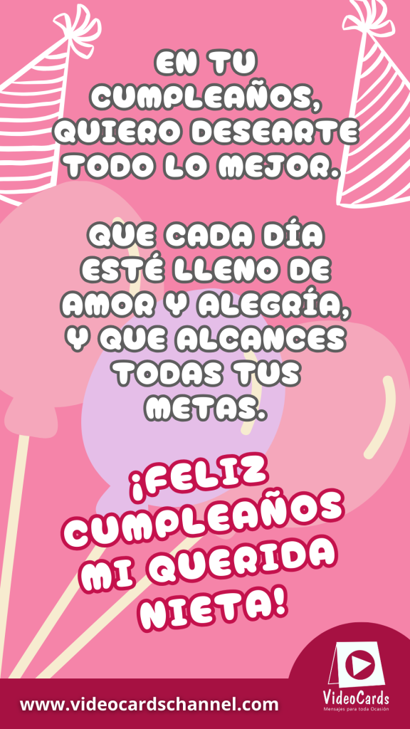 felicidades a mi nieta, felicitacion de cumpleaños a mi nieta