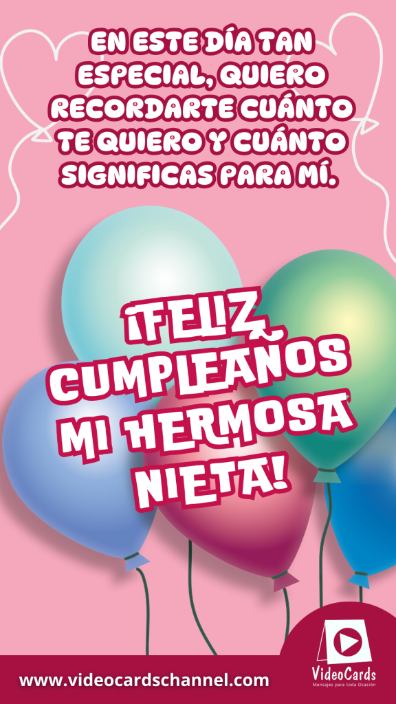 felicidades a mi nieta, felicitacion de cumpleaños a mi nieta