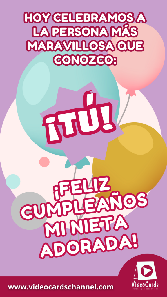 felicidades a mi nieta, felicitacion de cumpleaños a mi nieta