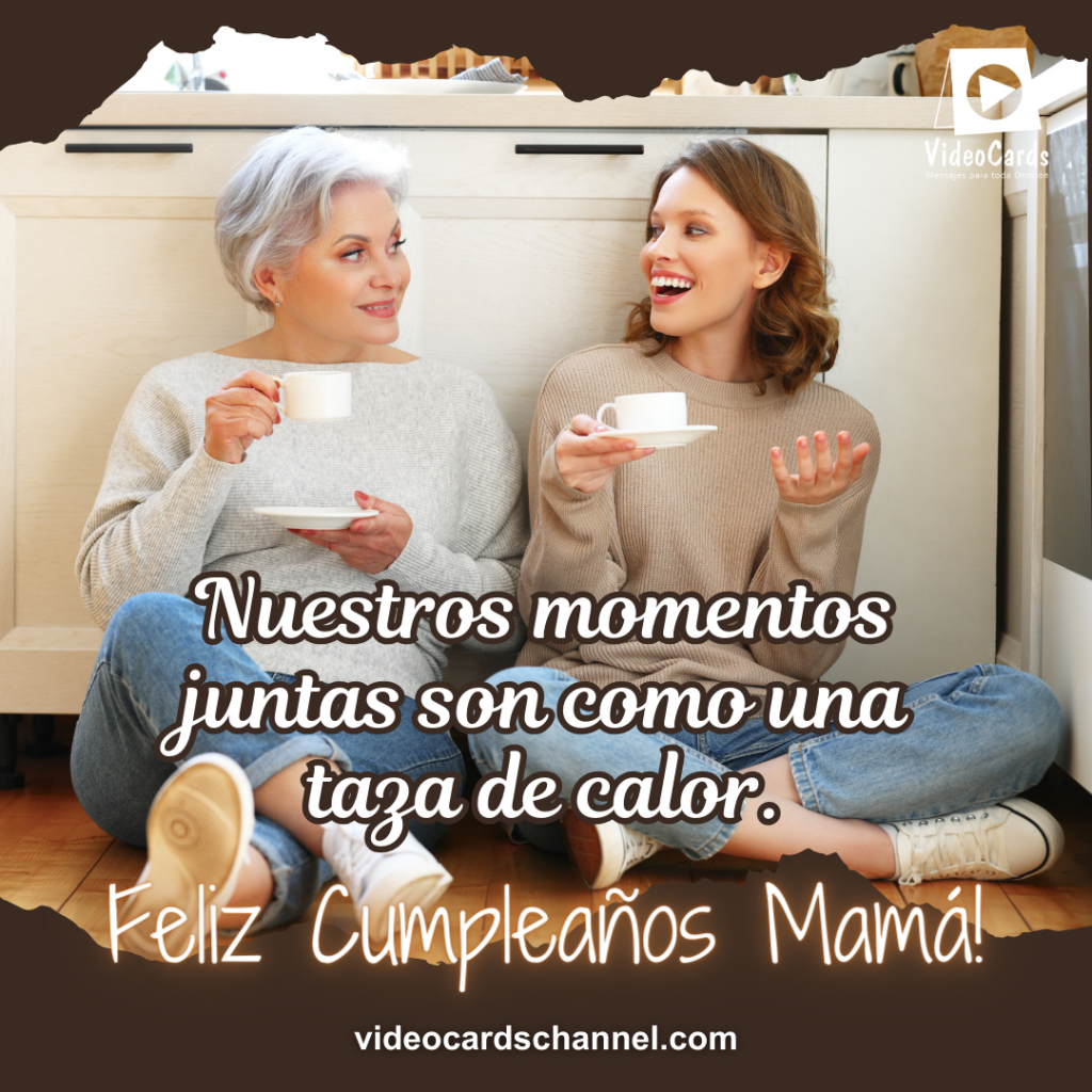 felicidades mama por tu cumpleaños, felicidades mamá del grupo, felicidades mamá en el día de las madres, felicidades mamá en tu cumpleaños,