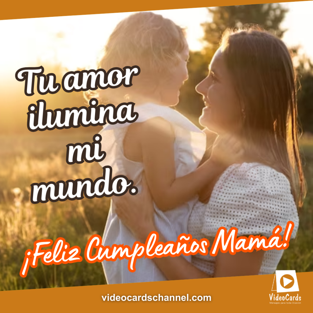 felicitacion de cumpleaños a mama, felicitacion de cumpleaños a mi mama, felicitacion para madre, 